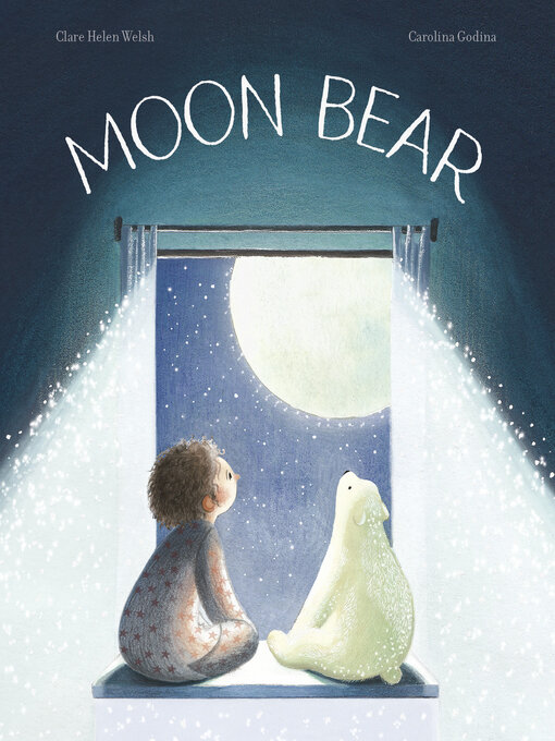 Title details for Moon Bear by Clare Helen Welsh - Available